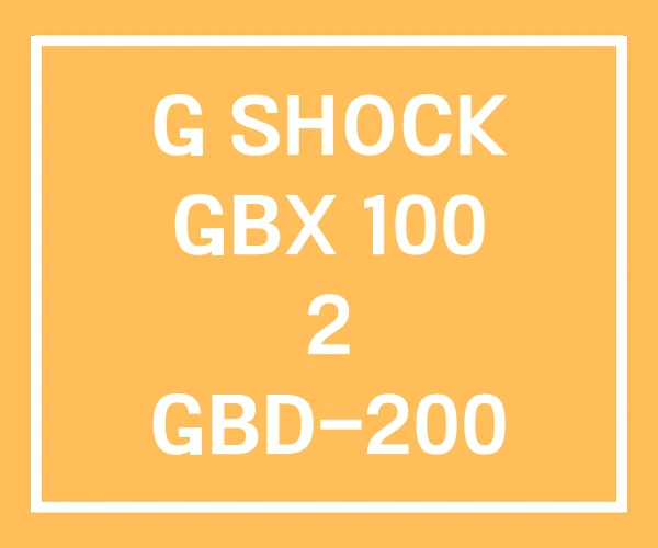 G SHOCK GBX 100 2 GBD-200 비교 G SHOCK GBX 100 2 GBD-200 비교